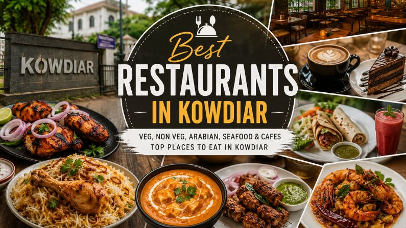 Restaurants in Kowdiar