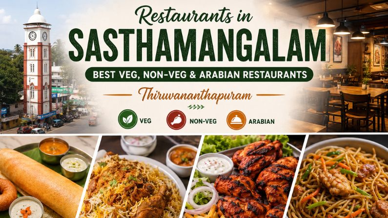 Restaurants in Sasthamangalam