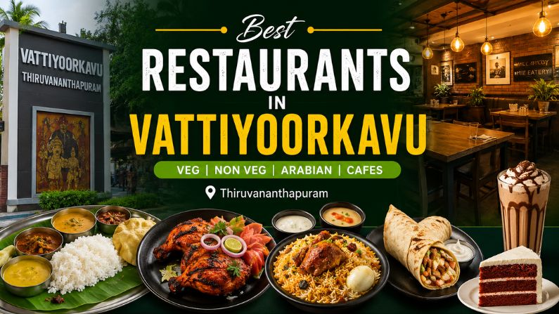 Restaurants in Vattiyoorkavu