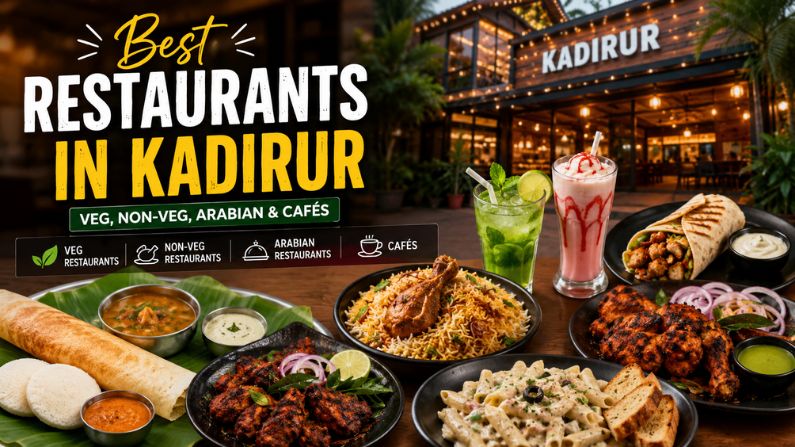 restaurants in kadirur