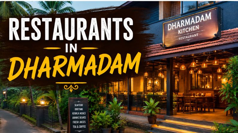 Restaurants in Dharmadam featuring a modern Kerala restaurant with the title "Restaurants in Dharmadam"