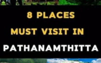 Places to Visit in Pathanamthitta: A Complete Travel Guide